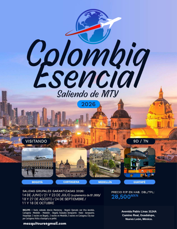 Colombia Esencial saliendo de MTY